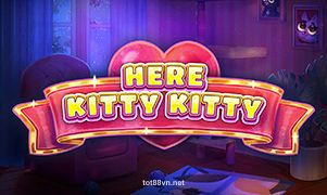 Hình ảnh trò chơi Here Kitty Kitty tại tot88vn
